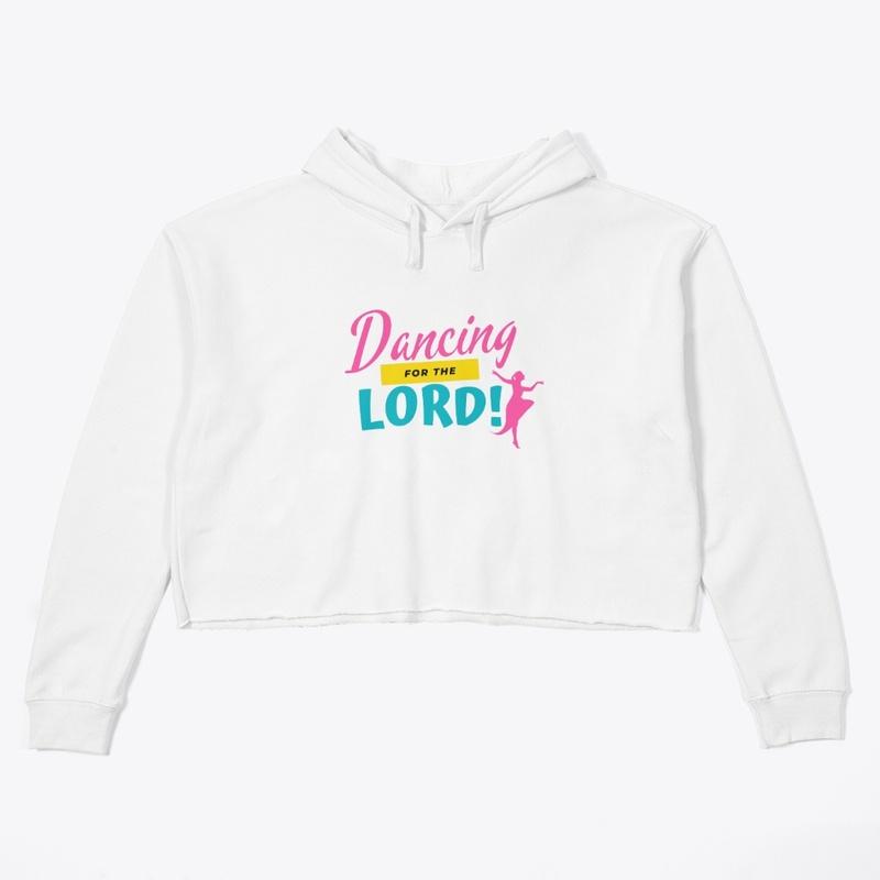 Dancing for the Lord