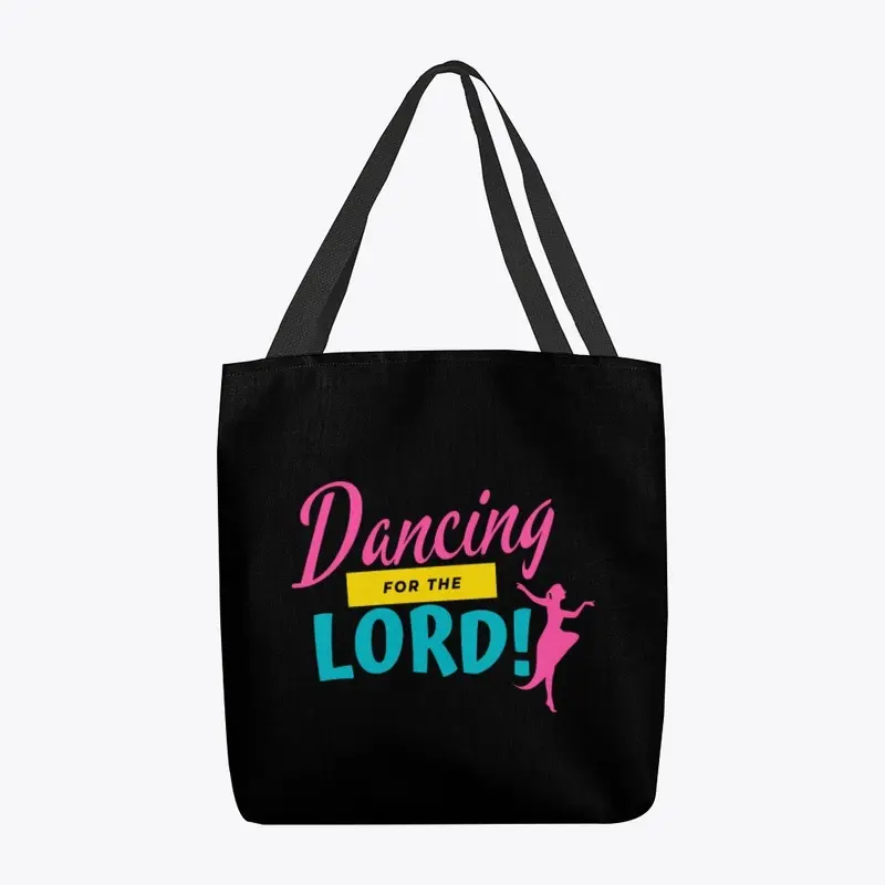 Dancing for the Lord