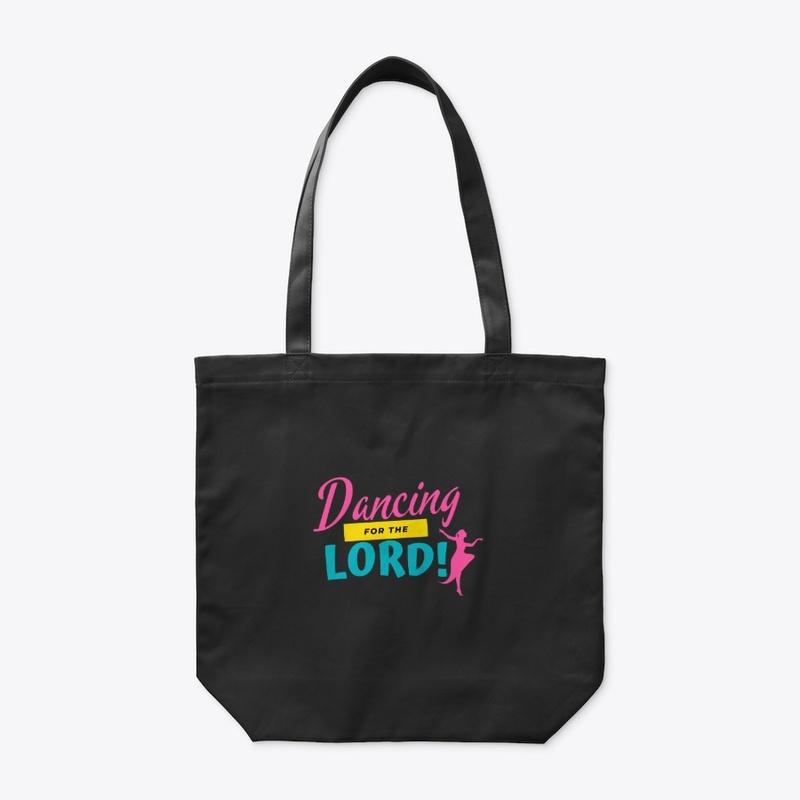 "Dancing for the Lord" Bag